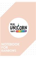 Notebook for Rainbows: Dotted Journal with 100% Real Unicorn Design - Cool Gift for a friend or family who loves horn presents! - 6x9" - 180 White dotted pages - You Can U