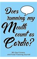 Does Running My Mouth Count as Cardio?