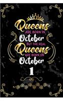 Queens Are Born In October But The Real Queens Are Born On October 1