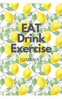 Eat Drink Exercise Journal