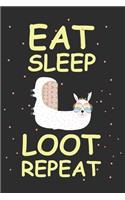 Eat sleep loot repeat: Weekly Budget Planner Workbook With Income Expense Tracker, Bill Payments Organizer, Savings, Create a Monthly Report Financial Money Planning Noteb