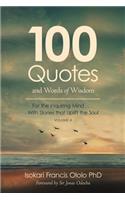 100 Quotes and Words of Wisdom