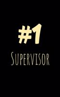Number One Supervisor