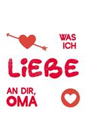 Was ich liebe an dir, Oma: Buch zum Ausfüllen als Geschenk für Großmutter (Geschenkidee)