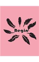 Begin