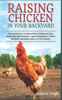 Raising Chickens in Your Backyard