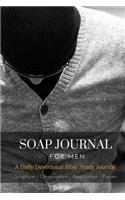 Soap Journal For Men - Daily Devotional Bible Study Journal