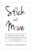 Stick and Move