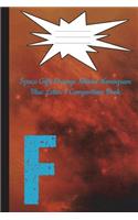 Space Gifts Orange Nebula Monogram Blue Letter F Composition Book