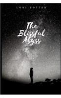 The Blissful Abyss