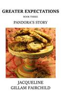 Greater Expectations Pandora's Story