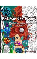 Art for the Heart: Art Therapy Coloring Book for Adults(1 Art for the Heart)