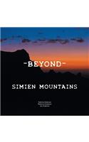 - Beyond -: Simien Mountains