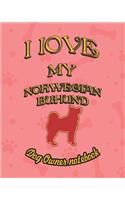 I Love My Norwegian Buhund - Dog Owner Notebook