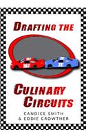 Drafting The Culinary Circuits