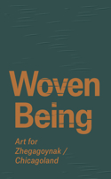 Woven Being