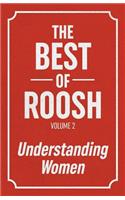 The Best Of Roosh - Volume 2