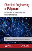 Chemical Engineering of Polymers