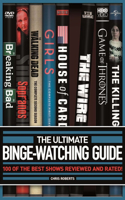 Ultimate Binge-Watching Guide: 100 of the Best Shows Reviewed and Rated!