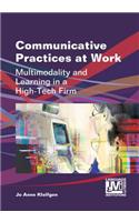 Communicative Practices at Work
