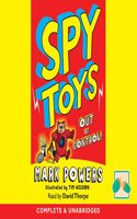 Spy Toys Out Of Control