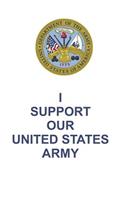 I Support Our United States Army