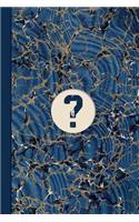 Monogram Symbol Question Mark Mystery Marble Notebook (Blue Ginger Edition): Blank Lined Journal for Writing Notes, Queries, Secrets, Passwords, and Board Game Scores, Plus Solving Puzzles, Crosswords, Wordsearch, and Sudoku 