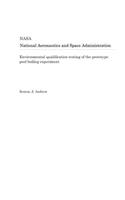Environmental Qualification Testing of the Prototype Pool Boiling Experiment