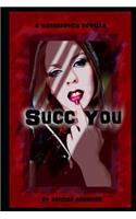 Succ You