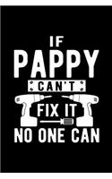 If Pappy Can't Fix It No One Can