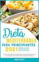 Dieta Mediterránea Para Principiantes 2021