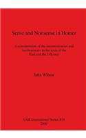 Sense and Nonsense in Homer