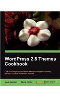 Wordpress 2.8 Themes Cookbook