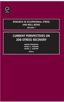 Research in Occupational Stress and Well Being