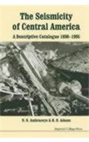 Seismicity of Central America, The: A Descriptive Catalogue 1898-1995