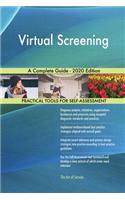 Virtual Screening A Complete Guide - 2020 Edition