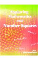 Exploring Mathematics with Number Squares