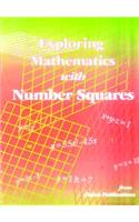 Exploring Mathematics with Number Squares