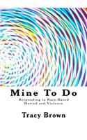 Mine To Do