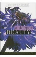Deeper Beauty