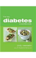 The Big Diabetes Cookbook