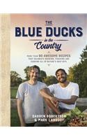 The Blue Ducks in the Country