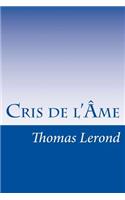 Cris de l'Âme