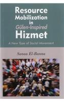 Resource Mobilization in Gulen-Inspired Hizmet