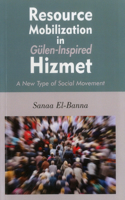 Resource Mobilization in Gulen-Inspired Hizmet