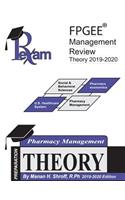 RxExam's FPGEE(R) Management Review Theory 2019-2020 Edition