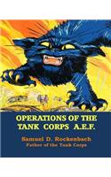 Operations of the Tank Corps A.E.F.