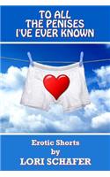 To All the Penises I've Ever Known