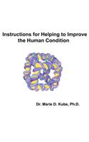 Instructions for Helping to Improve the Human Condition