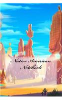Native American Notebook
